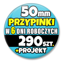 Przypinki Na Zamówienie w 6 dni / 50mm 290 szt. / Buttony Badziki / Twój Wzór Logo Foto Projekt