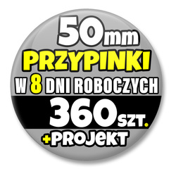 Przypinki Na Zamówienie w 8 dni / 50mm 360 szt. / Buttony Badziki / Twój Wzór Logo Foto Projekt