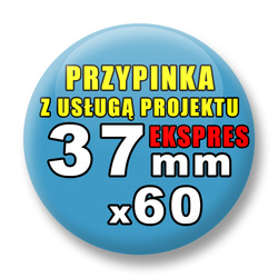 Przypinki 60 szt. Ekspres 24h / Buttony Badziki Reklamowe Na Zamówienie / Twój Wzór Logo Foto Projekt / 37 mm