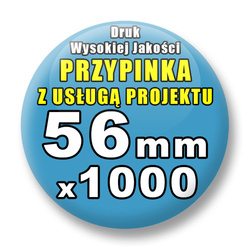 Przypinki 1000 szt. / Buttony Badziki Na Zamówienie / Twój Wzór Logo Foto Projekt / 56 mm.